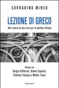 Lezione di greco. Alla ricerca di una rotta per la politica italiana