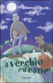 Il vecchio e il cane