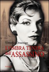 L'ombra tenera dell'assassino