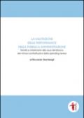 La valutazione delle performance nella pubblica amministrazione. Novità e chiarimenti alla luce del blocco dei rinnovi contrattuali e della spending review