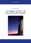 La mia stella. Storia di un amore in versi