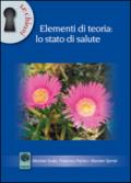 Elementi di teoria. Lo stato di salute