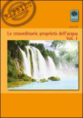 Le straordinarie proprietà dell'acqua: 1