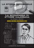 La scomparsa di Ettore Majorana. Un affare di Stato?