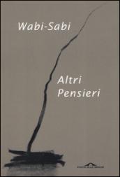 Wabi-sabi. Altri pensieri