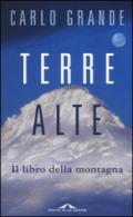 Terre alte. Il libro della montagna