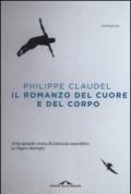 Il romanzo del cuore e del corpo