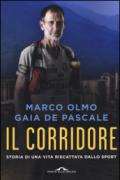 Il corridore. Storia di una vita riscattata dallo sport