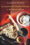 La cucina del Medio Oriente e del Nord Africa