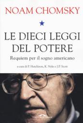 Le dieci leggi del potere: Requiem per il sogno americano