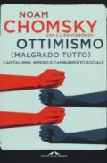 Ottimismo (malgrado tutto). Capitalismo, impero e cambiamento sociale