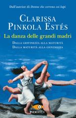 La danza delle grandi madri