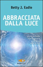 Abbracciata dalla luce