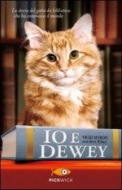 Io e Dewey