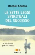 Le sette leggi spirituali del successo