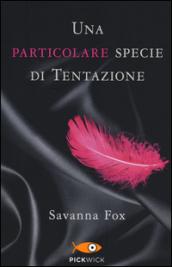 Una particolare specie di tentazione. The Girls Book Club. 1.