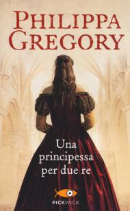 Una principessa per due re