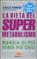 La dieta del supermetabolismo