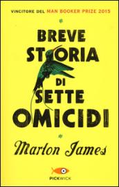 Breve storia di sette omicidi