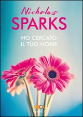 Ho cercato il tuo nome