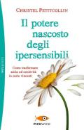 Il potere nascosto degli ipersensibili