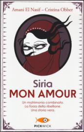 Siria mon amour