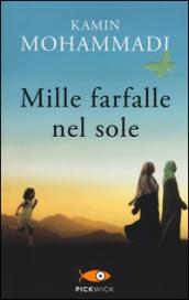 Mille farfalle nel sole