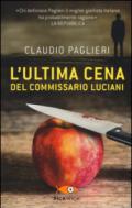 L'ultima cena del commissario Luciani