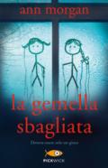 La gemella sbagliata