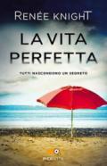 LA VITA PERFETTA