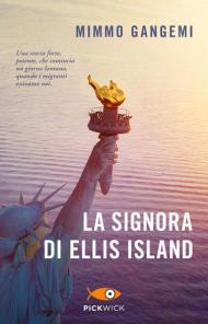 La signora di Ellis Island