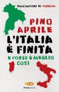 L' Italia è finita. E forse è meglio così