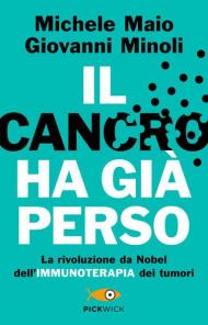 Il cancro ha già perso. La rivoluzione da Nobel dell'immunoterapia dei tumori