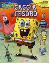 Caccia al tesoro. SpongeBob. Ediz. illustrata. Con gadget