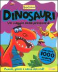 Dinosauri! Un viaggio nella preistoria. Megastickers. Ediz. illustrata