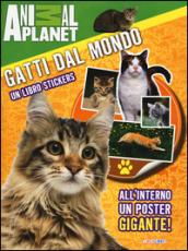 Gatti dal mondo. Un libro stickers. Ediz. illustrata