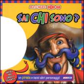 Sai chi sono? Maschere pop-up