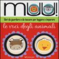 Muu! Le voci degli animali. Ediz. illustrata