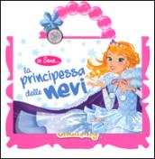 Io sono la principessa delle nevi. Ediz. illustrata. Con gadget