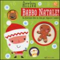 Arriva Babbo Natale! Un divertente libro in rima per imparare i numeri. Ediz. a colori