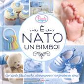 È nato un bimbo!