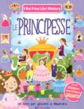 Le principesse. Ediz. a colori