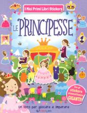 Le principesse. Ediz. a colori