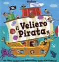 Il veliero pirata. GiraTrova. Ediz. a colori