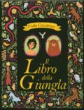 Il libro della giungla. Fiabe cercatrova