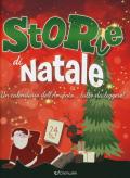 Storie di Natale. Un calendario dell'Avvento ... da leggere!