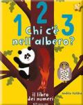 123 chi c'è nell'albero? Il libro dei numeri. Ediz. a colori