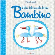 Il libro della nascita del mio bambino