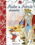 Fiabe & favole classiche