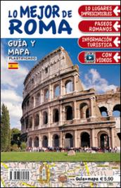Il top di Roma. Con mappa. Ediz. spagnola